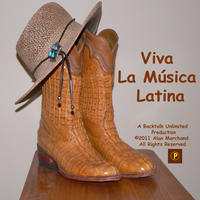 Viva La Musica Latina by Alan Marchand