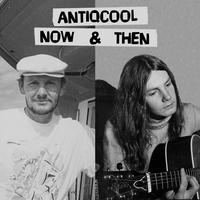 Now and Then by Antiqcool