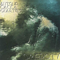Driemoty by Antonio Ciacca Quartet
