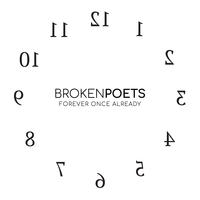 Forever Once Already by Broken Poets