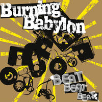 Beat Beat Beat by Burning Babylon