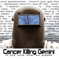 It Only Hurts When We Breathe Instrumental by Cancer Killing Gemini