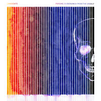 Psychic Dissonance From The Unself by Candidate