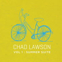 Summer Suite, Vol One by Chad Lawson