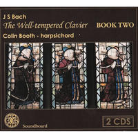 The Well-Tempered Clavier, Book 2 CD 1 by Colin Booth