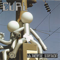 Ultimate Station by Curl
