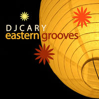 Eastern Grooves by DJ Cary