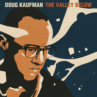 The Valley Below by DP Kaufman