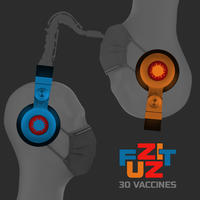 [30 Vaccines by FUZZIT]