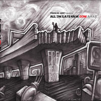 [All the Days Have Gone Away by Firehead Jerry]