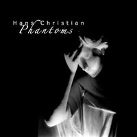 [Phantoms by Hans Christian]