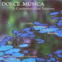 [Dolce Musica - A Contemplative Journey by Healing Muses]