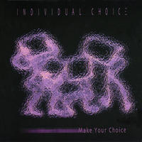 Make Your Choice by Individual Choice