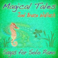 Magical Tales by Joel Bruce Wallach
