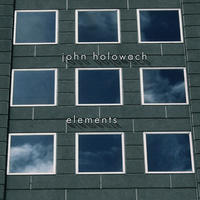 Elements by John Holowach