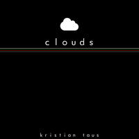 Clouds by Kristian Taus