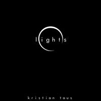 Lights by Kristian Taus