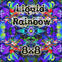 8 x 8 by Liquid Rainbow