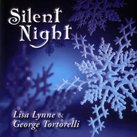 Silent Night by Lisa Lynne and George Tortorelli