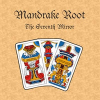 The Seventh Mirror by Mandrake Root