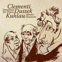 Clementi, Dussek, Kuhlau - Sonatinas For Piano by Marko Nouwens