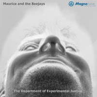 [The Department of Experimental Justice by Maurice and the Beejays]