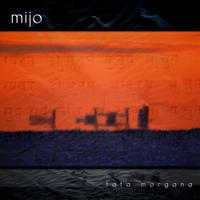 Fata Morgana by Mijo