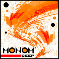 [Deep by Monom]
