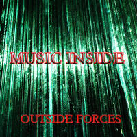 Outside Forces by Music Inside