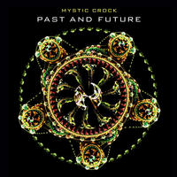 [Past and Future by Mystic Crock]