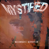 Hellwaste Revisited by Mystified