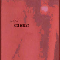 Hellwaste by Mystified