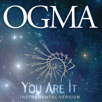 You Are It (instrumental) by OGMA