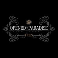 Tides by Opened Paradise