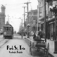 [Goodnight, Daylight by Park St Trio]