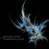 Fragmentary Proof by Philipp Weigl