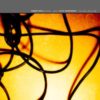 Ici et Maintenant CD2 - Live Archive Vol 1 by Robert Rich