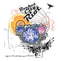 [Last Of The Pleasure Seekers by Rocket City Riot]
