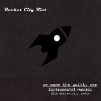 We Name the Guilty Men (Instrumental Version)