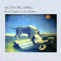 Moon Dreaming by Russ Hopkins and Jerry Palmer