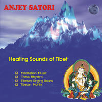 Healing Sounds of Tibet by Satori