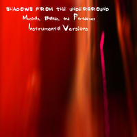 [Musings ballads and paradoxes (instrumental) by Shadows from the Underground]
