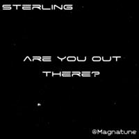 [Are You Out There by Sterling]