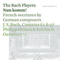Nun Komm by The Bach Players