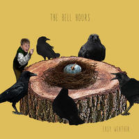 [Easy Weather by The Bell Hours]