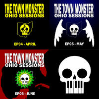 Ohio Sessions, April to June by The Town Monster