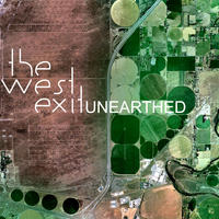 Unearthed by The West Exit