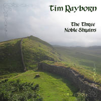 The Three Noble Strains by Tim Rayborn