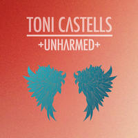[Unharmed by Toni Castells]