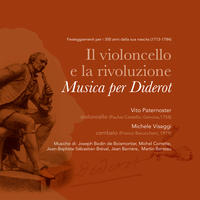 The Cello and the Revolution, Music for Diderot by Vito Paternoster